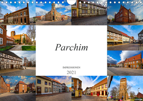 Parchim Impressionen (Wandkalender 2021 DIN A4 quer) von Meutzner,  Dirk