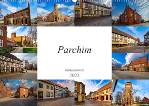 Parchim Impressionen (Wandkalender 2023 DIN A2 quer) von Meutzner,  Dirk
