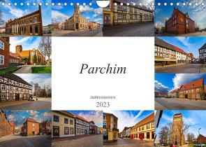 Parchim Impressionen (Wandkalender 2023 DIN A4 quer) von Meutzner,  Dirk
