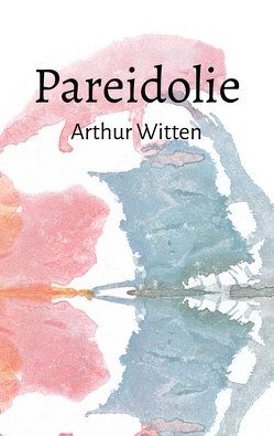 Pareidolie von Witten,  Arthur