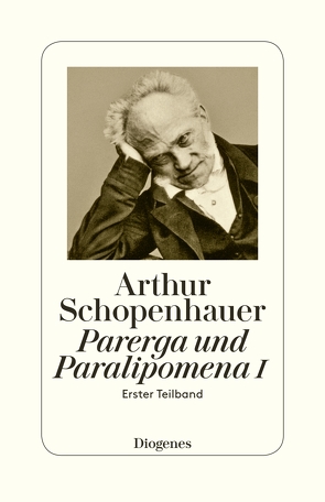 Parerga und Paralipomena I von Hübscher,  Arthur, Schopenhauer,  Arthur