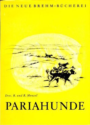 Pariahunde von Menzel,  Rudolfine