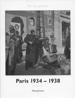Paris 1934-1938 von Metzner,  Manfred, Soupault,  Ré