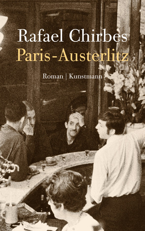 Paris-Austerlitz von Chirbes,  Rafael, Ploetz,  Dagmar