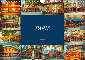 Paris Bistros (Wandkalender 2023 DIN A4 quer) von Meutzner,  Dirk