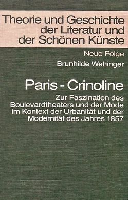 Paris – Crinoline von Wehinger,  Brunhilde