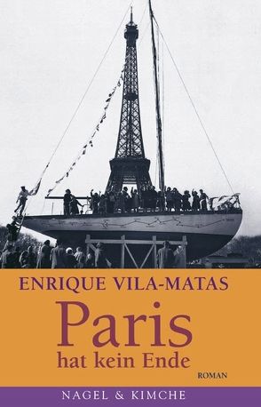 Paris hat kein Ende von Strien,  Petra, Vila-Matas,  Enrique