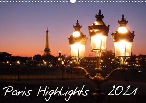 Paris Highlights Wandkalender 2021 DIN A3 quer (Wandkalender 2021 DIN A3 quer) von Polteaux,  Rafael