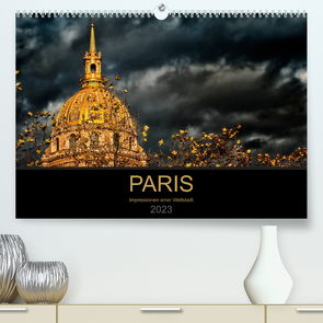 Paris – Impressionen einer Weltstadt (Premium, hochwertiger DIN A2 Wandkalender 2023, Kunstdruck in Hochglanz) von Probst,  Helmut
