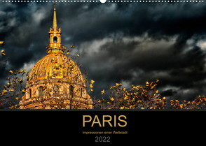 Paris – Impressionen einer Weltstadt (Wandkalender 2022 DIN A2 quer) von Probst,  Helmut
