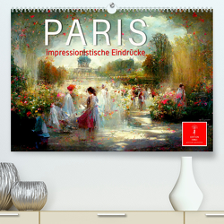 Paris – impressionistische Eindrücke (Premium, hochwertiger DIN A2 Wandkalender 2024, Kunstdruck in Hochglanz) von Roder,  Peter