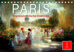 Paris – impressionistische Eindrücke (Tischkalender 2024 DIN A5 quer), CALVENDO Monatskalender von Roder,  Peter