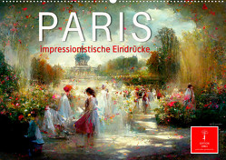 Paris – impressionistische Eindrücke (Wandkalender 2024 DIN A2 quer), CALVENDO Monatskalender von Roder,  Peter