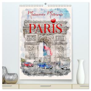 Paris – malerische Metropole (hochwertiger Premium Wandkalender 2024 DIN A2 hoch), Kunstdruck in Hochglanz von Roder,  Peter