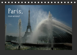 Paris, mon amour (Tischkalender 2023 DIN A5 quer) von Falk,  Dietmar