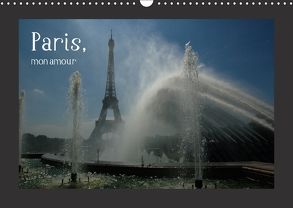 Paris, mon amour (Wandkalender 2018 DIN A3 quer) von Falk,  Dietmar