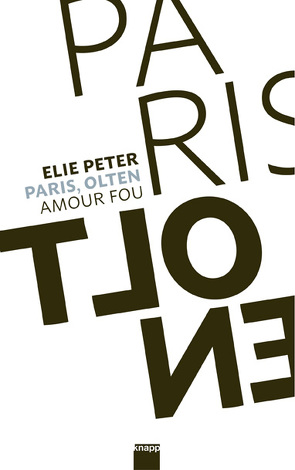 Paris, Olten von Peter,  Elie