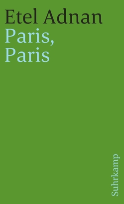 Paris, Paris von Adnan,  Etel, Bornhorn,  Nicolaus