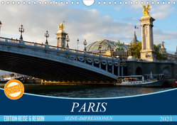 Paris Seine-Impressionen (Wandkalender 2021 DIN A4 quer) von Kruse,  Gisela