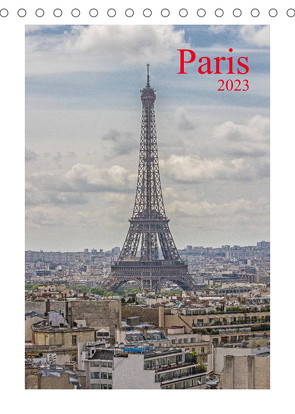 Paris (Tischkalender 2023 DIN A5 hoch) von Leonhardy,  Thomas