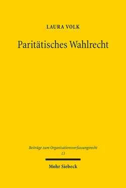 Paritätisches Wahlrecht von Volk,  Laura