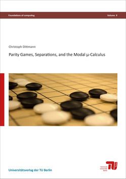 Parity games, separations, and the modal μ-calculus von Dittmann,  Christoph