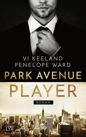 Park Avenue Player von Görnig,  Antje, Keeland,  Vi, Ward,  Penelope