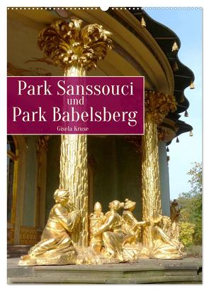 Park Sanssouci und Park Babelsberg (Wandkalender 2024 DIN A2 hoch), CALVENDO Monatskalender von Kruse,  Gisela