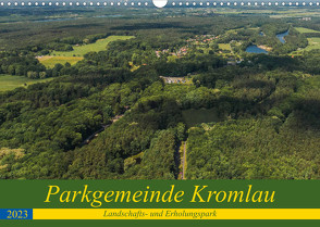 Parkgemeinde Kromlau (Wandkalender 2023 DIN A3 quer) von Fotografie,  ReDi
