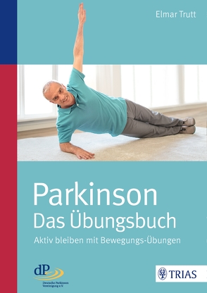 Parkinson – das Übungsbuch von Trutt,  Elmar