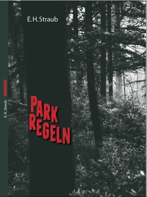 Parkregeln von Straub,  E.H.