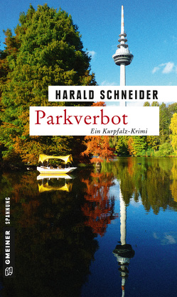 Parkverbot von Schneider,  Harald