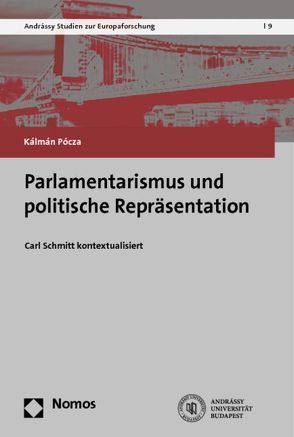 Parlamentarismus und politische Repräsentation von Pócza,  Kálmán