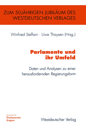 Parlamente und ihr Umfeld von Steffani,  Winfried, Thaysen,  Uwe