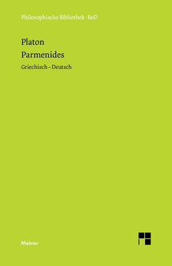 Parmenides von Platon, Zekl,  Hans Günter