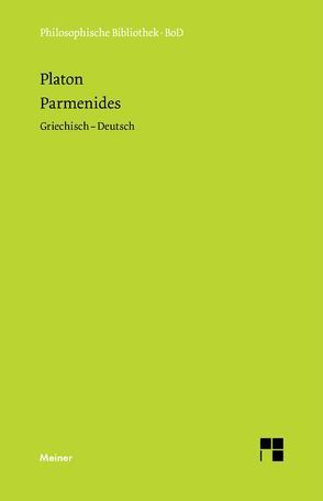 Parmenides von Platon, Zekl,  Hans Günter