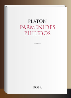 Parmenides und Philebos von Kiefer,  Wilhelm Siegmund, Platon,  Platon aus Athen