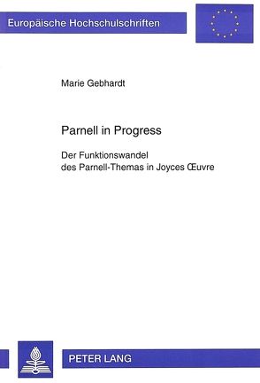 Parnell in Progress von Gebhardt,  Marie