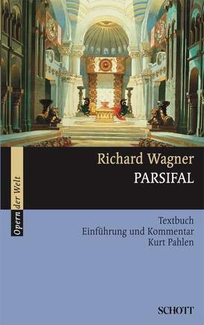 Parsifal von Pahlen,  Kurt, Wagner,  Richard