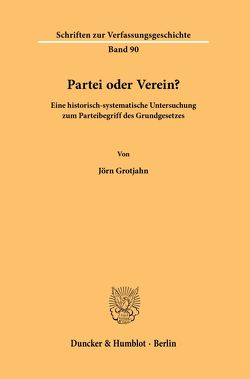 Partei oder Verein? von Grotjahn,  Jörn