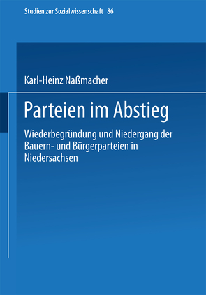 Parteien im Abstieg von Naßmacher,  Karl-Heinz