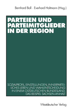 Parteien und Parteimitglieder in der Region von Boll,  Bernhard, Crow,  Kimberly, Hofmann,  Bernd, Holtmann,  Everhard, Rupsch,  Marko