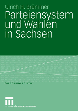 Parteiensystem und Wahlen in Sachsen von Brümmer,  Ulrich H.