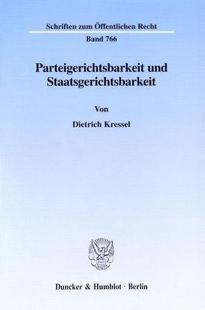 Parteigerichtsbarkeit und Staatsgerichtsbarkeit. von Kressel,  Dietrich