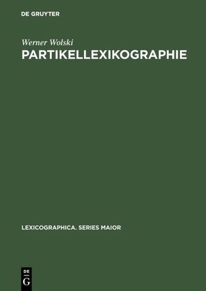 Partikellexikographie von Wolski,  Werner