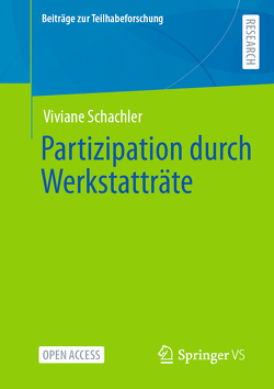 Partizipation durch Werkstatträte von Schachler,  Viviane