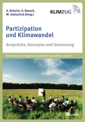 Partizipation und Klimawandel von Baasch,  Stefanie, Gottschick,  Manuel, Knierim,  Andrea
