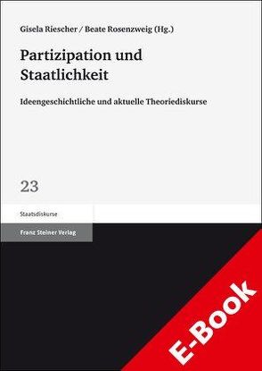 Partizipation und Staatlichkeit von Riescher,  Gisela, Rosenzweig,  Beate