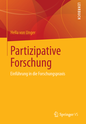 Partizipative Forschung von Unger,  Hella