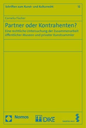 Partner oder Kontrahenten? von Fischer,  Cornelia